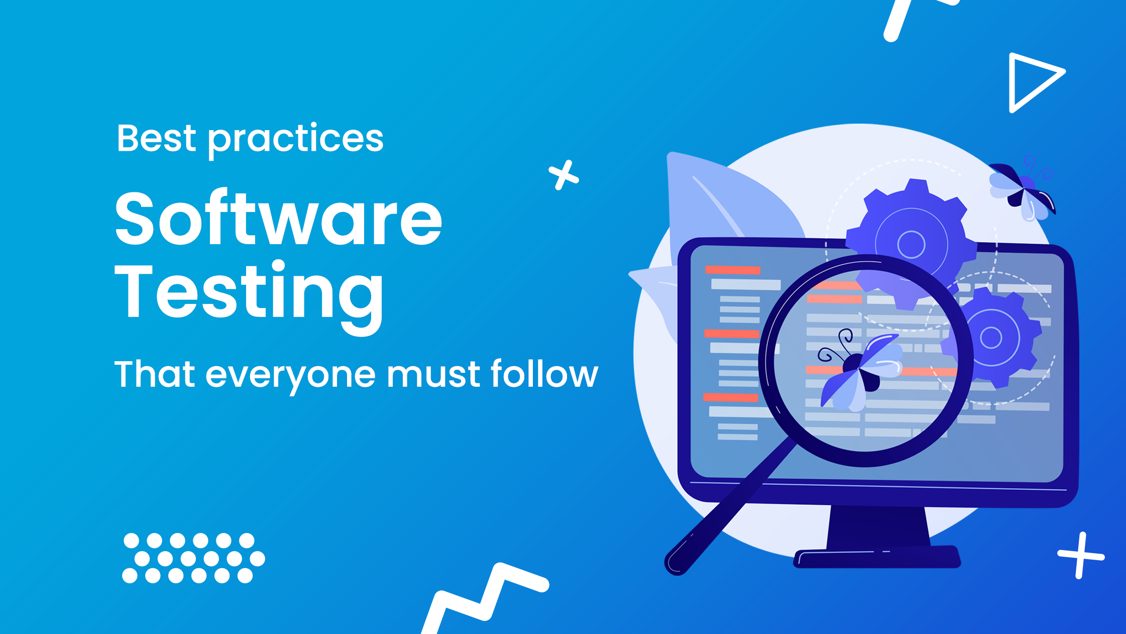 Software testing best practices