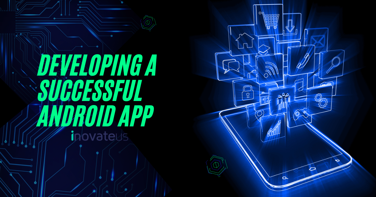 Developing-a-Successful-Android-App